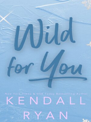 cover image of Wild for You